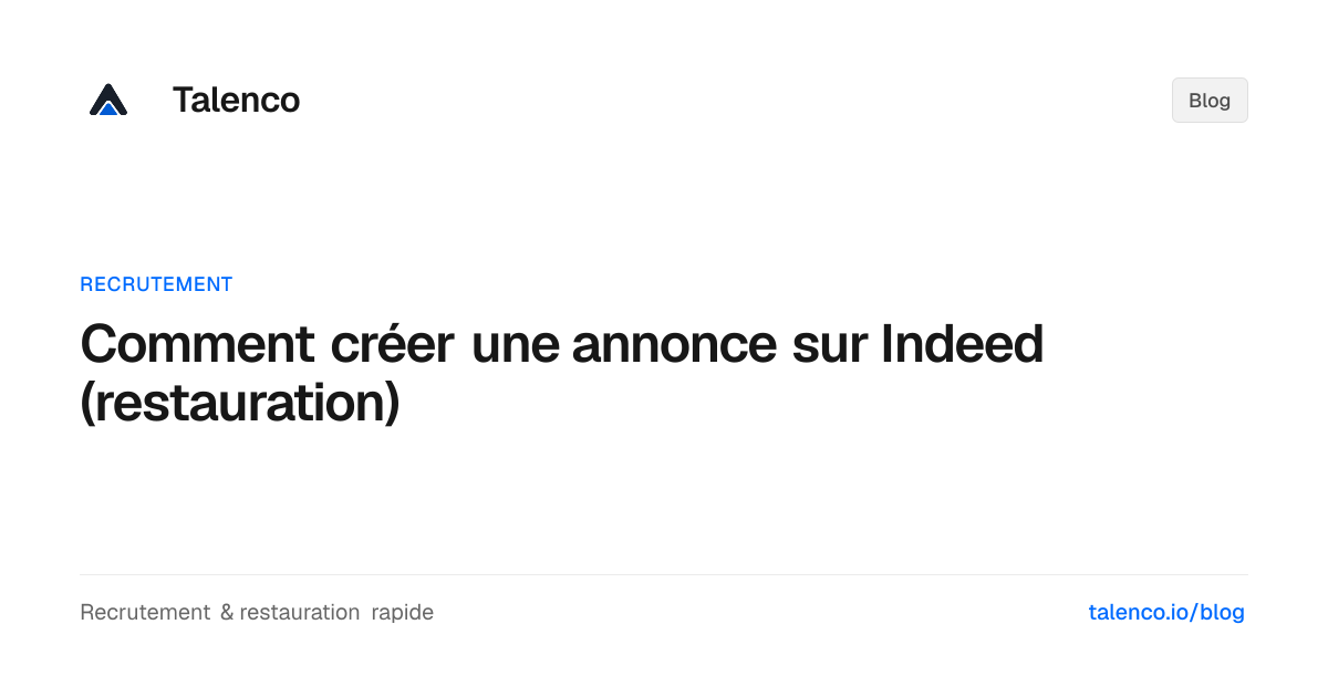 Comment créer une annonce sur Indeed (restauration)