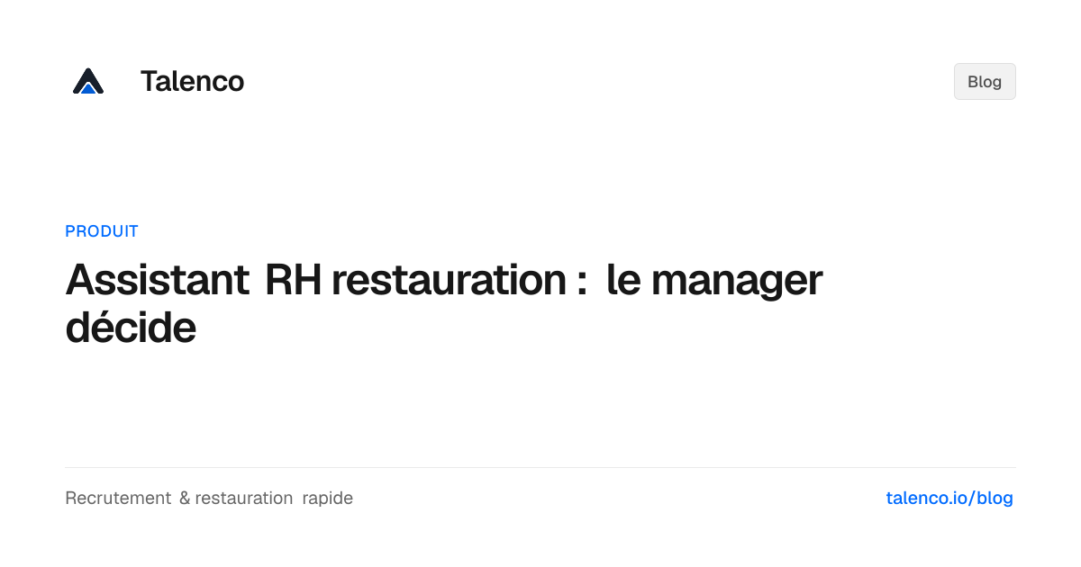 Assistant RH restauration : le manager décide
